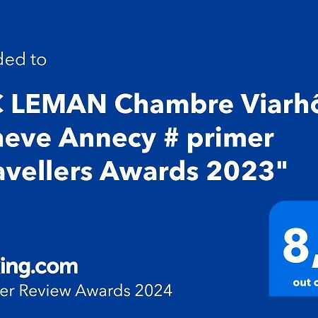 # Prix "Travellers Awards 2023 Et 2024" Lac Leman Velos Viarhona Geneve Annecy Bed and Breakfast Valleiry Εξωτερικό φωτογραφία